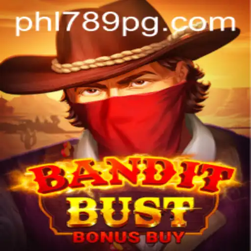 BanditBustBonusBuy: An Exciting Journey into the World of PHL789 Gaming