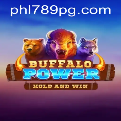 BuffaloPower: Unleash the Wild Adventure with PHL789