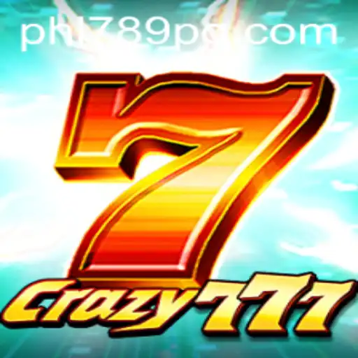 Crazy777: Unveiling the Thrilling World of PHL789