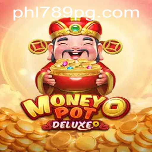 Unveiling MoneyPotDELUXE: A Comprehensive Guide with PHL789