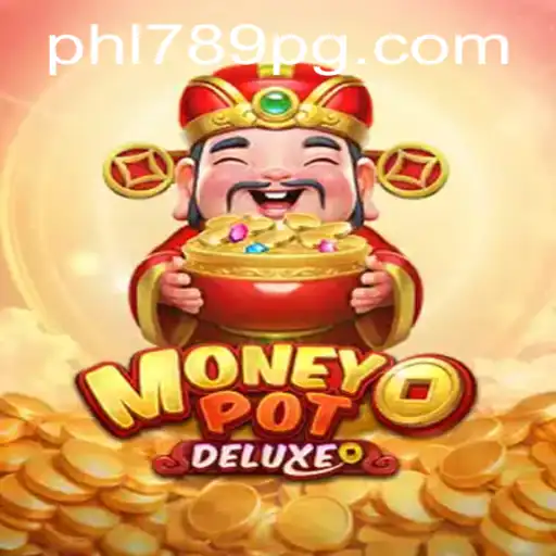 Unveiling MoneyPotDELUXE: A Comprehensive Guide with PHL789